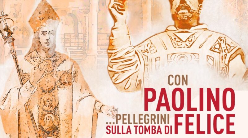 Pellegrinaggio “Nola – Cimitile”: 14 maggio ore 18.00. Sulle orme di San Paolino verso la tomba di San Felice per riscoprire le origini della fede del territorio